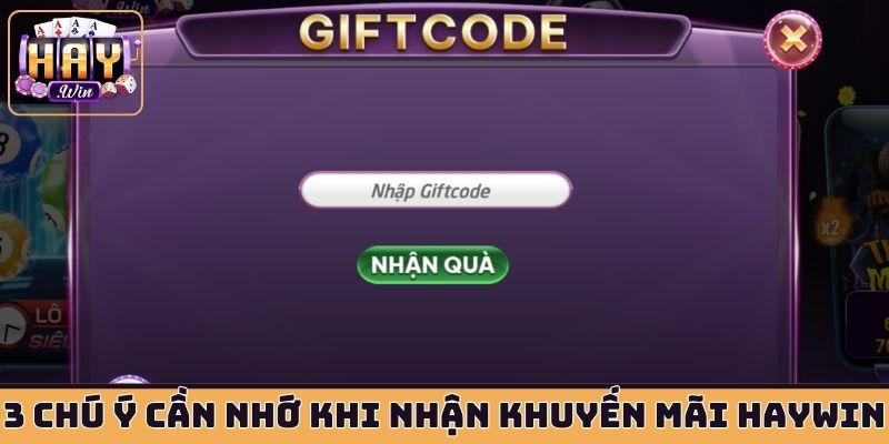 3 chú ý cần nhớ khi nhận khuyến mãi HAYWIN